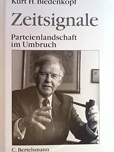 Zeitsignale: Parteienlandschaft im Umbruch Politics & History