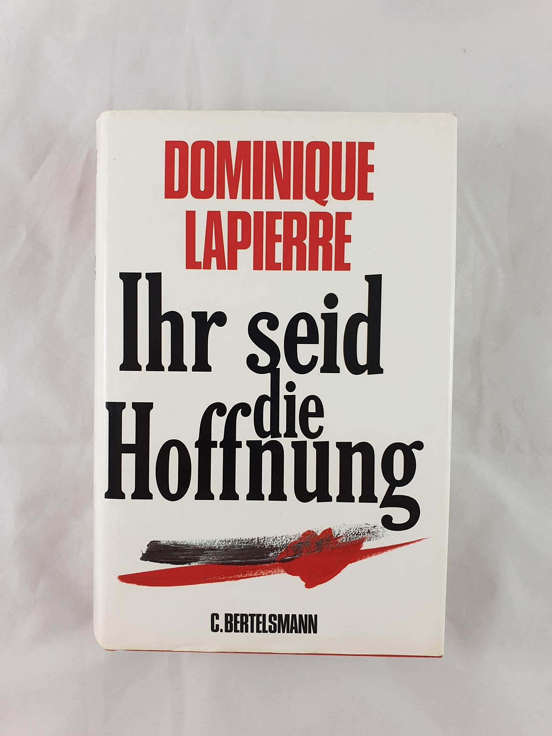 Ihr seid die Hoffnung: Roman Books