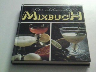 Peter Schmoeckels Mixbuch Books