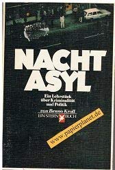 Nachtasyl: Ein Lehrstück über Kriminalität und Politik (Stern-Bücher) Politics & History