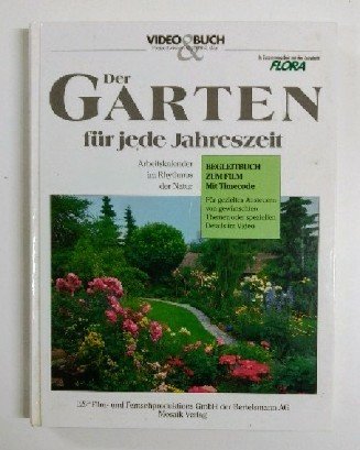 Der Garten für jede Jahreszeit. Books