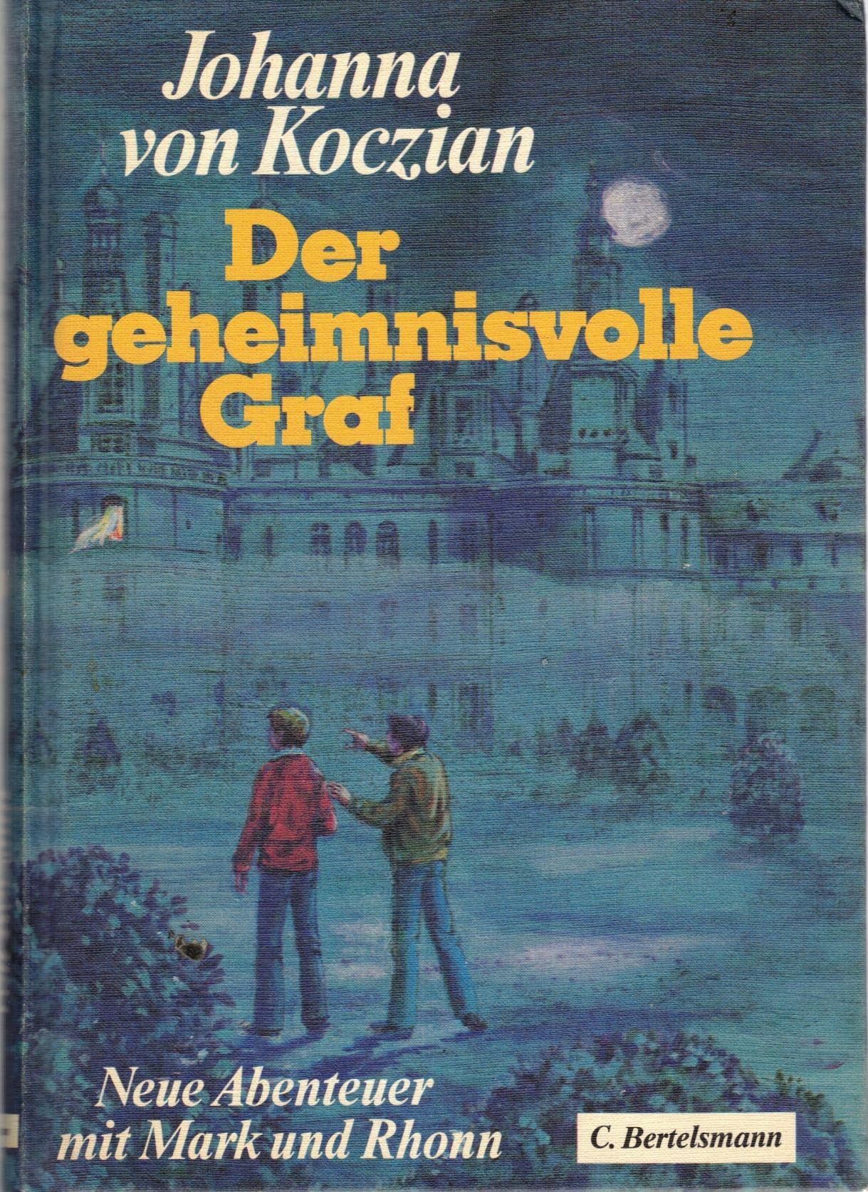 Der geheimnisvolle Graf. Neue Abenteuer mit Mark und Rhonn Books