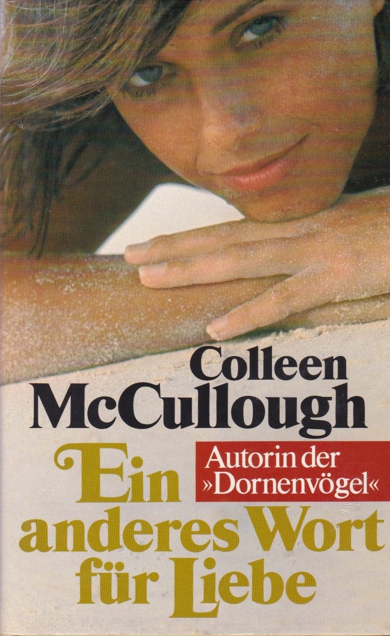 Ein anderes Wort für Liebe: Roman Contemporary literature