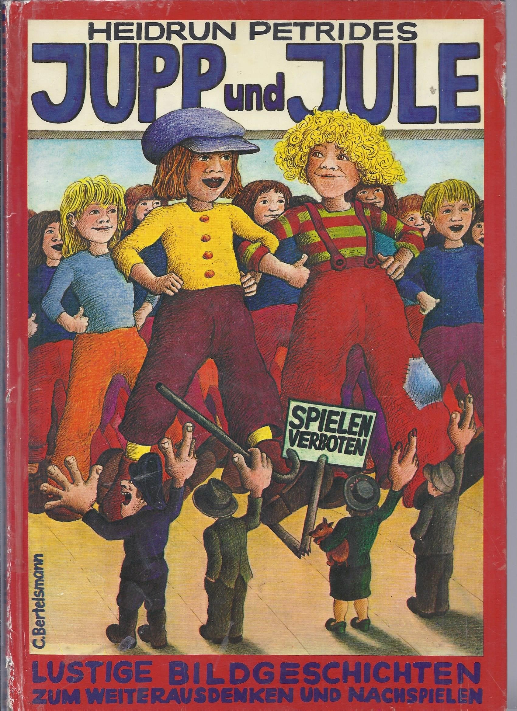 Jupp und Jule. Lustige Bildgeschichten zum Weiterausdenken und Nachspielen Books