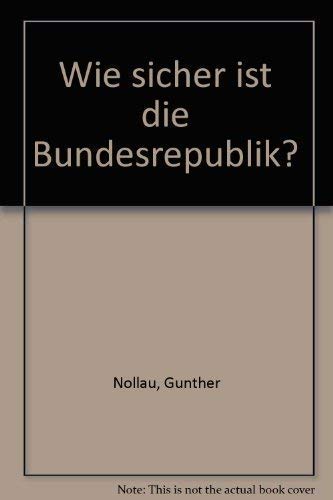 Wie sicher ist die Bundesrepublik? Books