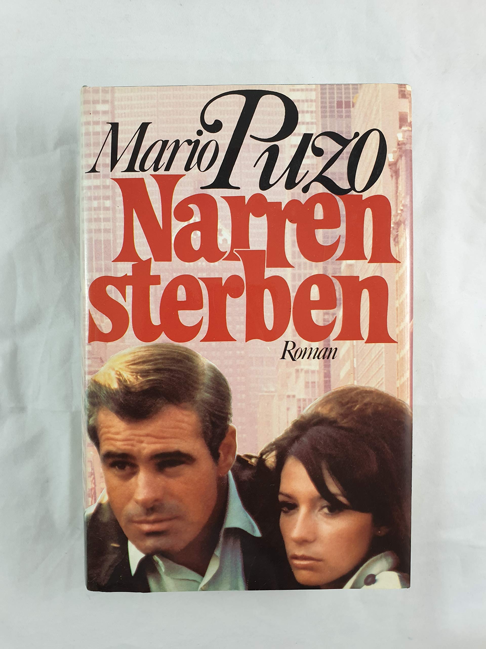 Narren sterben: Roman Contemporary literature