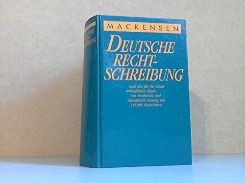 Deutsche Rechtschreibung nach den für die Schule verbindlichen Regeln - Mackensen, Lutz book
