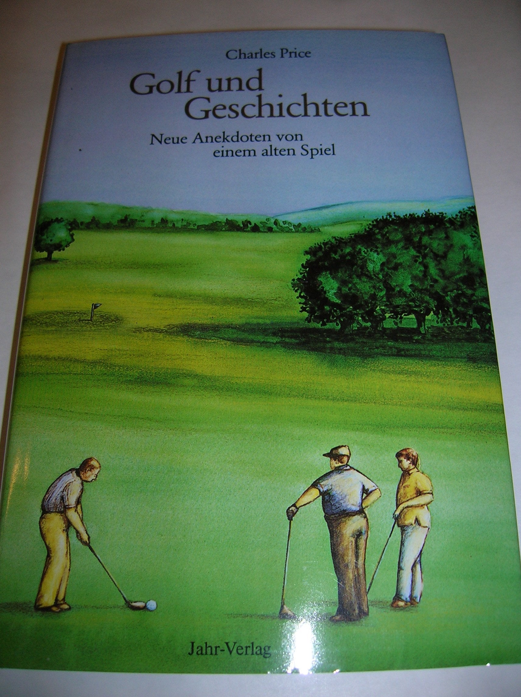 Golf und Geschichten: Neue Anekdoten von einem alten Spiel Lifestyle