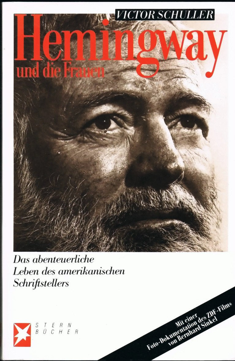 Hemingway und die Frauen. Das abenteuerliche Leben des amerikanischen Schriftstellers (Stern-Buch) Professional & Reference Books