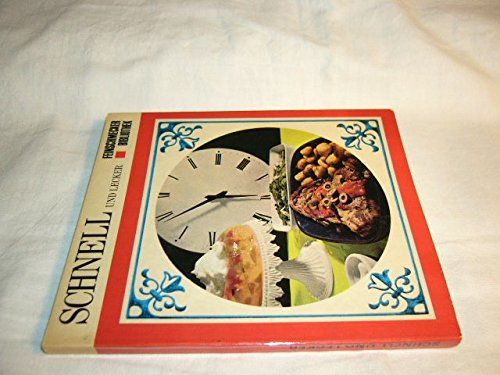 Schnell und Lecker (Feinschmecker-Bibliothek) Books