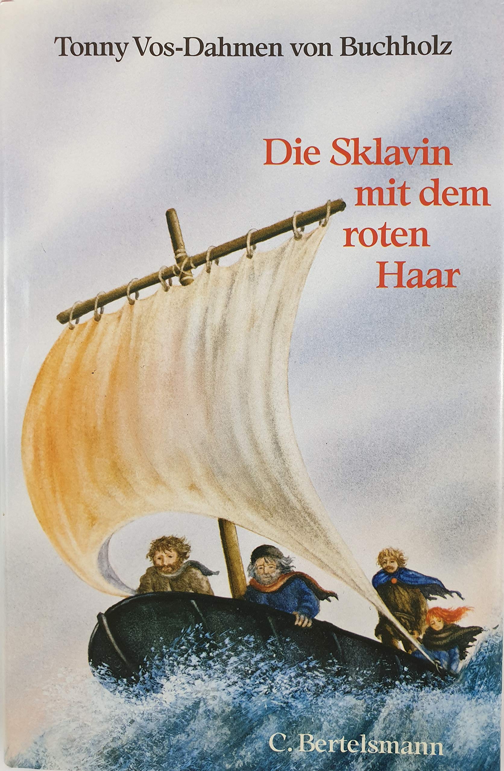Die Sklavin mit dem roten Haar: Warum kamen die Römer nie nach Irland? Books
