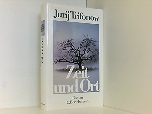 Zeit und Ort. Roman Books