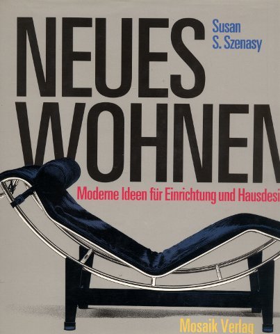 Neues Wohnen - Moderne Ideen für Einrichtung und Hausdesign Books