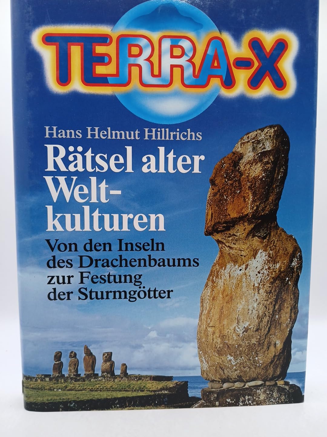 Terra X. Rätsel alter Weltkulturen - von den Inseln des Drachenbaums zur Festung der Sturmgötter Books