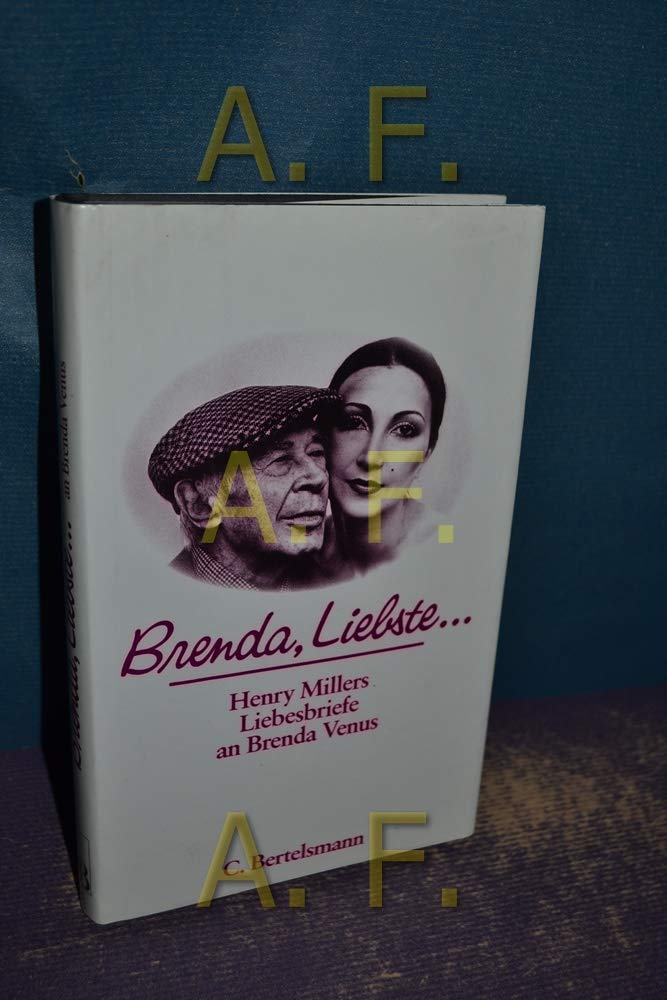 Brenda, Liebste: Henry Millers Liebesbriefe an Brenda Venus Classics