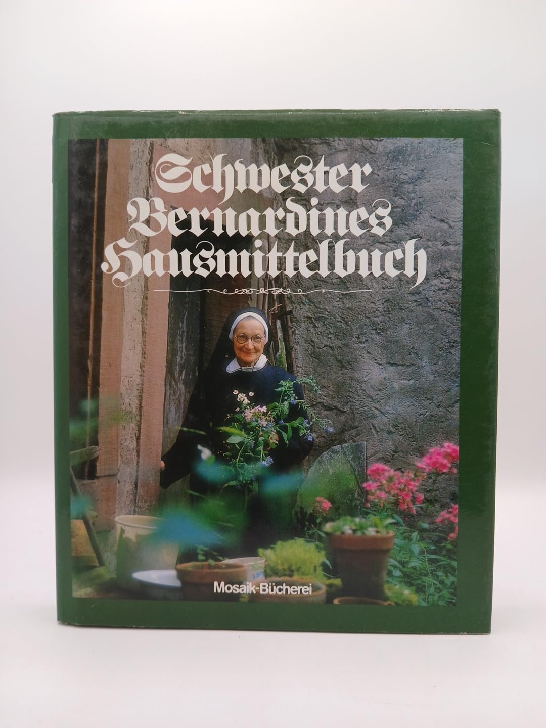 Product Image: Schwester Bernardines Hausmittelbuch