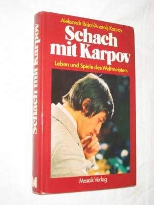 Schach mit Karpov. Leben und Spiele der Weltmeister Travel