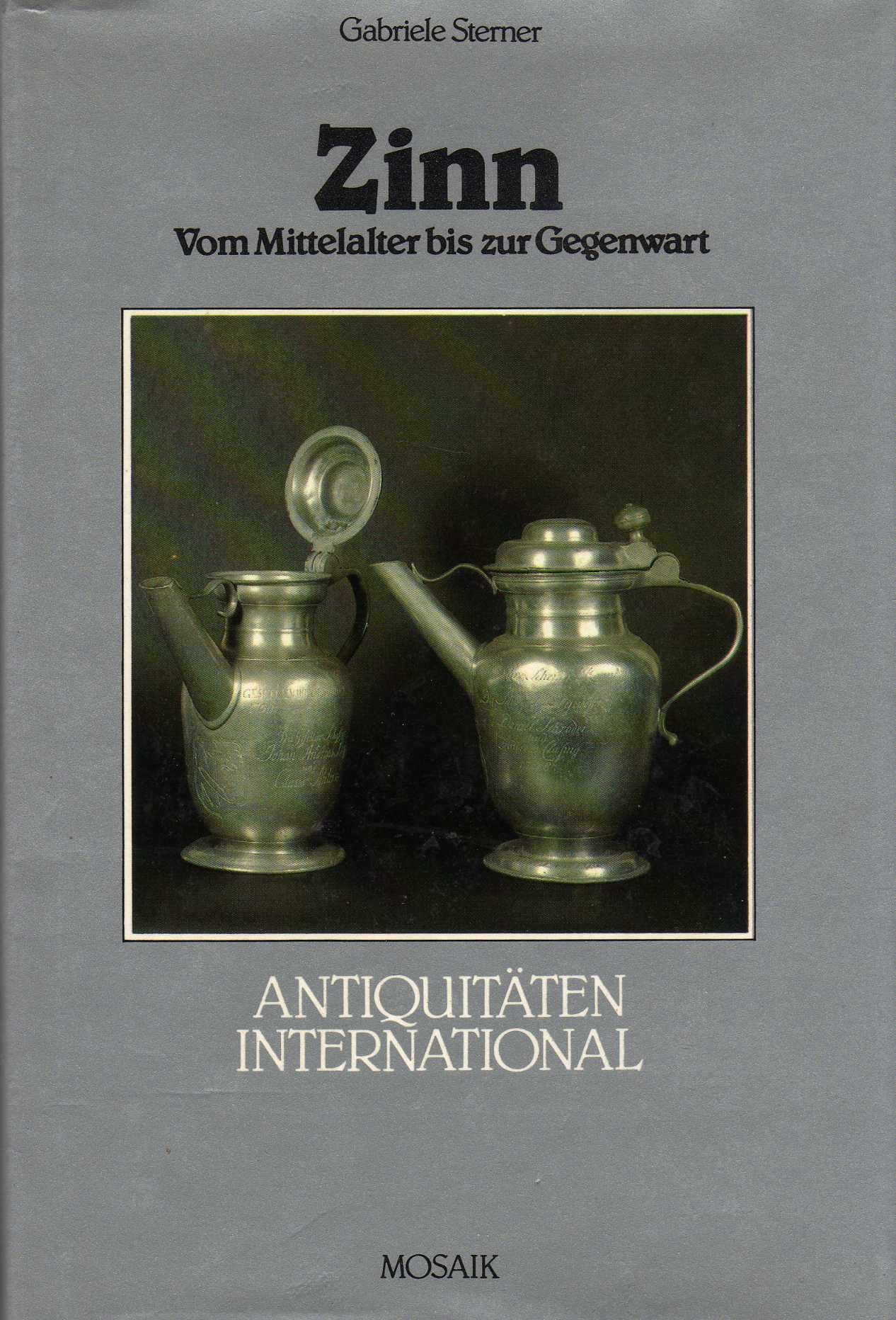 Zinn. Vom Mittelalter bis zur Gegenwart book