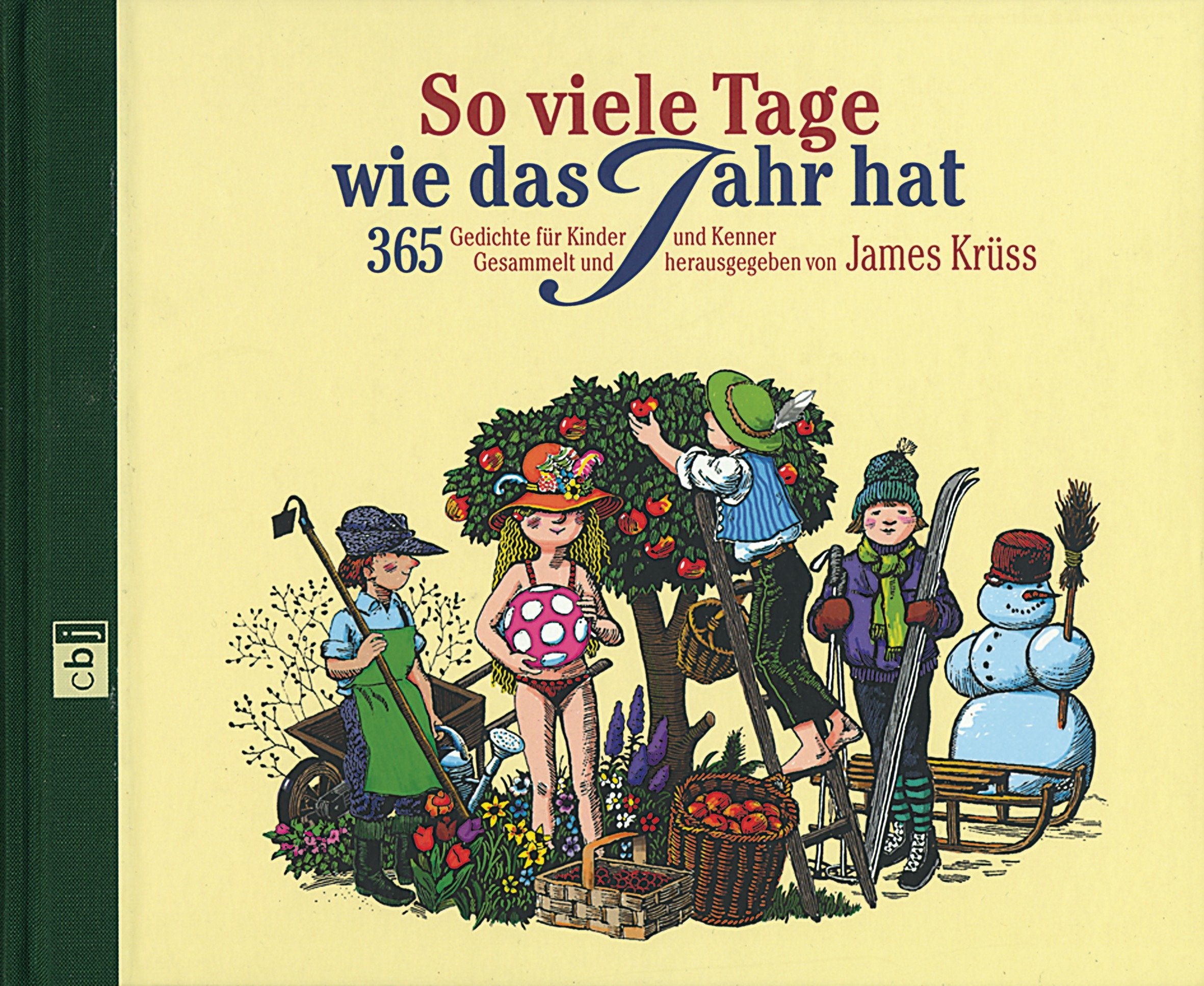 So viele Tage wie das Jahr hat: 365 Gedichte für Kinder und Kenner Fairy Tales & Legends