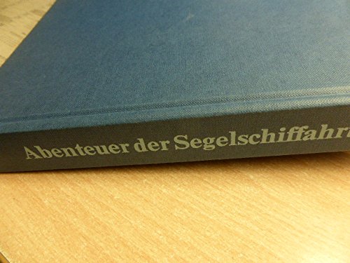 Abenteuer der Segelschiffahrt 1520-1914 Books