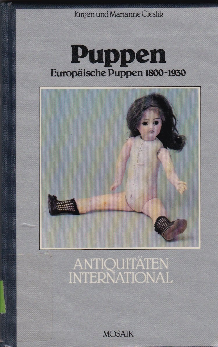 Puppen, Europäische Puppen 1800-1930. Film, Art & Culture