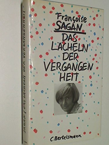 Das Lächeln der Vergangenheit: Erinnerungen Foreign Languages ​​& Dictionaries