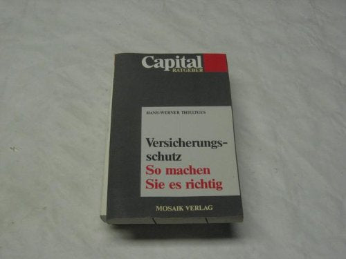 Versicherungsschutz : So machen Sie es richtig. Books