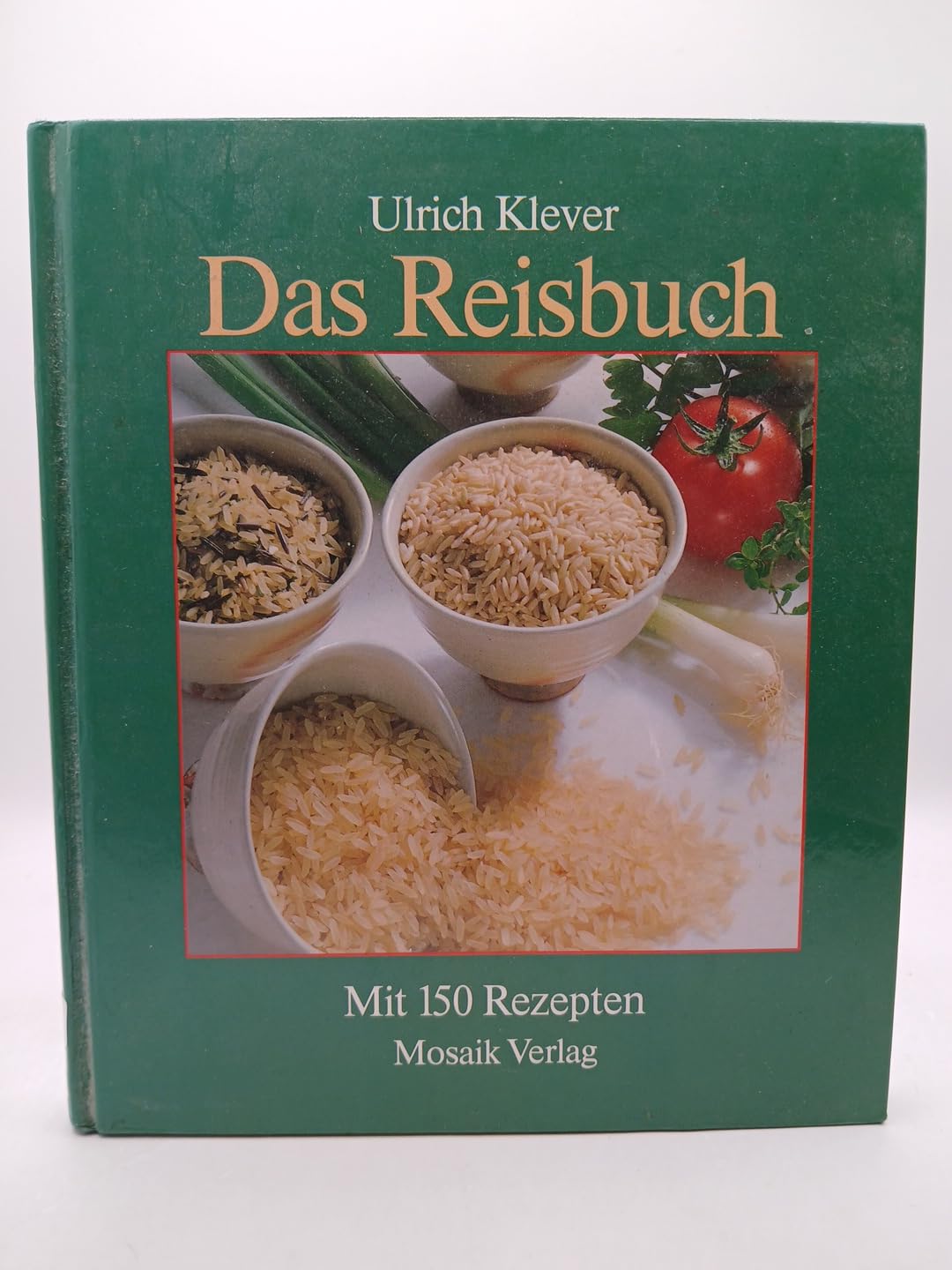 Das Reisbuch: Mit 150 Rezepten Books