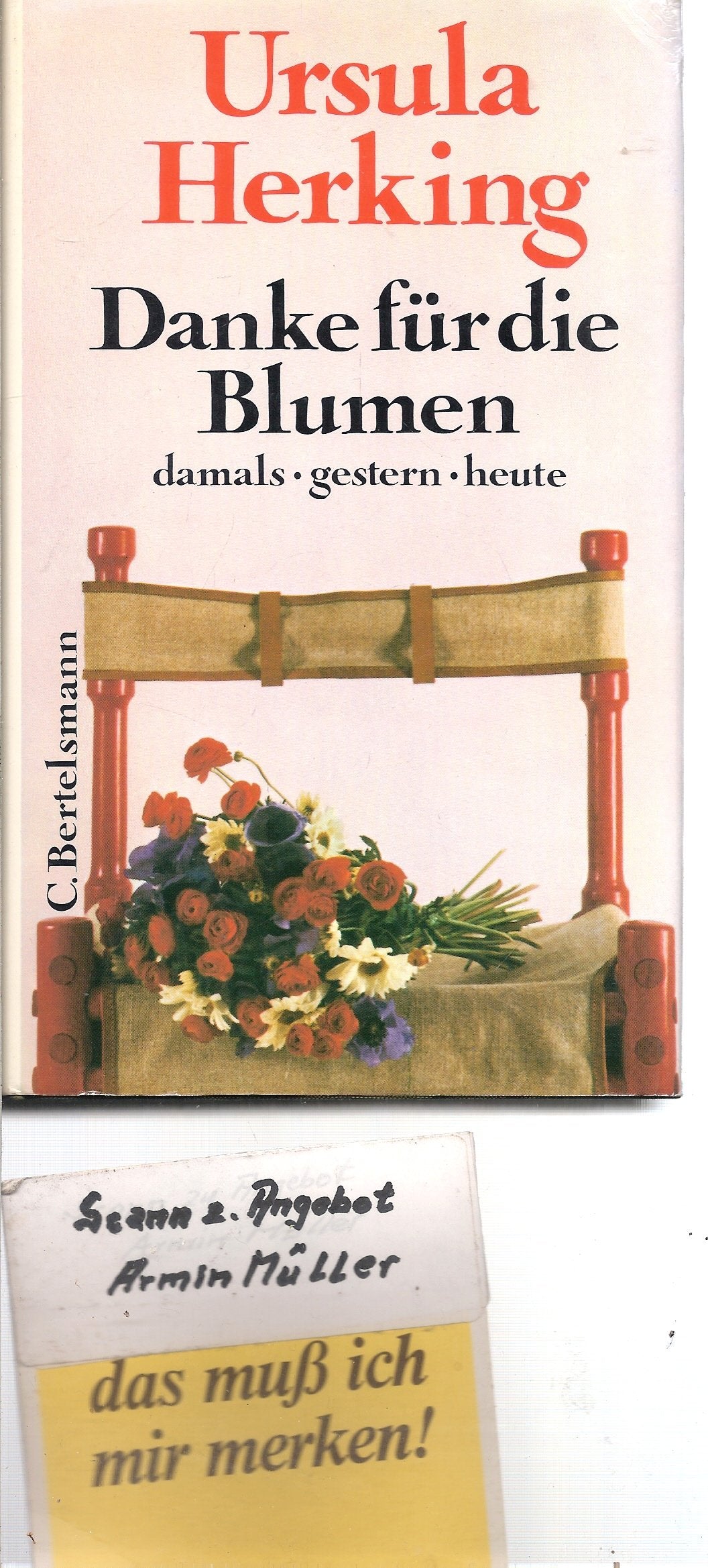 Danke für die Blumen. Damals, gestern, heute Film, Art & Culture