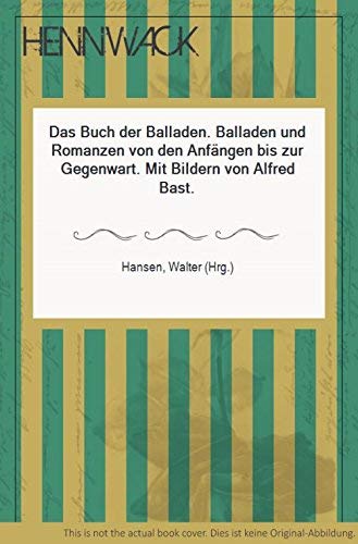 Das Buch der Balladen. Balladen und Romanzen von den Anfängen bis zur Gegenwart Books