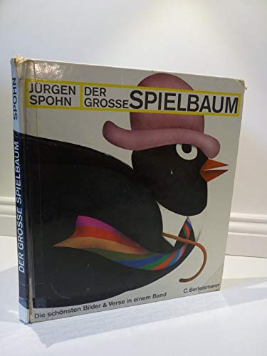 Der große Spielbaum. Die schönsten Bilder und Verse in einem Band Books