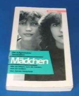 Mädchen: Die aufgeweckte Generation. Wie Sie leben, was sie fühlen, was sie wollen (Brigitte Bücher) Books