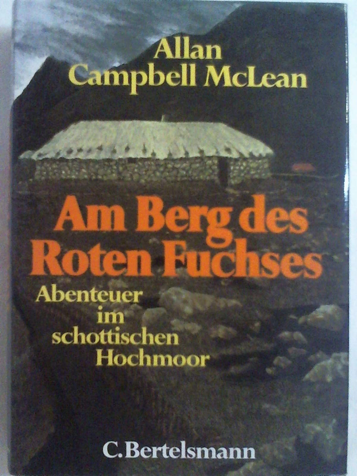 Am Berg des Roten Fuchses: Abenteuer im schottischen Hochmoor Books