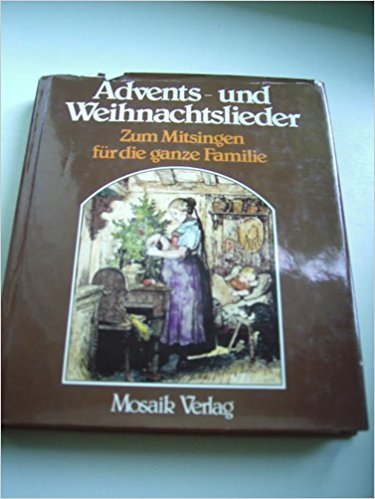 Advents- und Weihnachtslieder zum Mitsingen für die ganze Familie Books