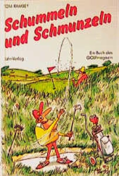 Schummeln und Schmunzeln: Ein Buch des Golf-Magazin Books