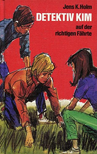 Detektiv Kim auf der richtigen Fährte Books