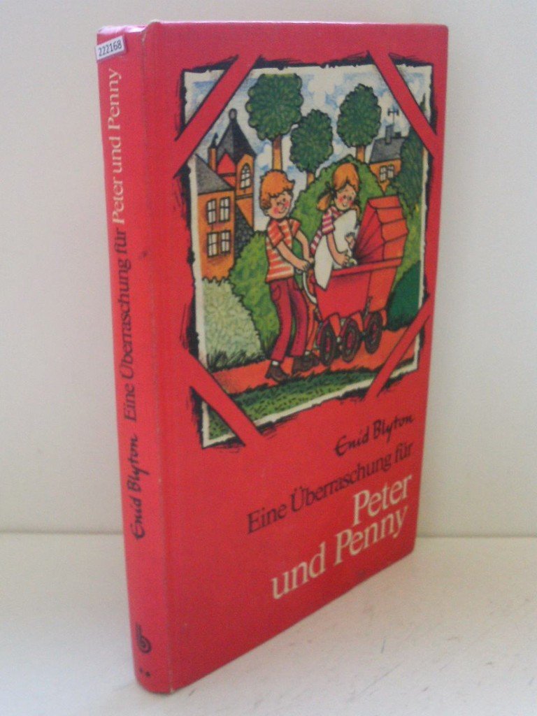 Eine Überraschung für Peter und Penny (Bd. 1) Books