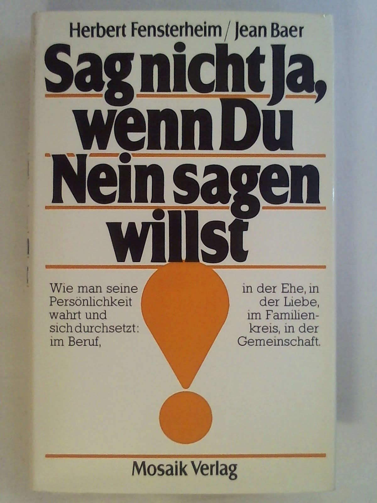 Product Image: Sag nicht Ja, wenn Du Nein sagen willst