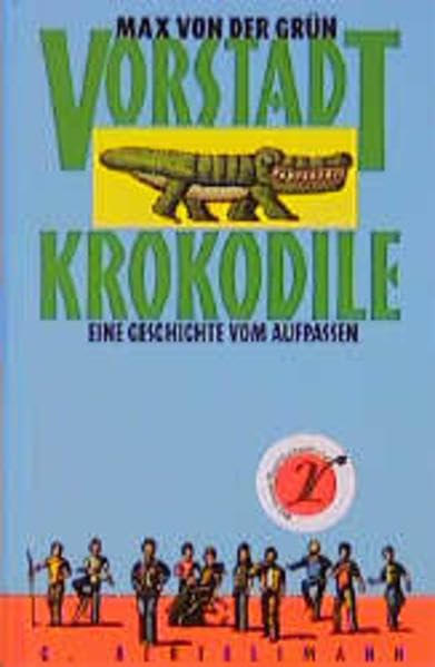 Product Image: Vorstadtkrokodile: Eine Geschichte vom Aufpassen