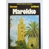 Marokko - Marocco - Le Maroc. Mit 50 Farbtafeln Books