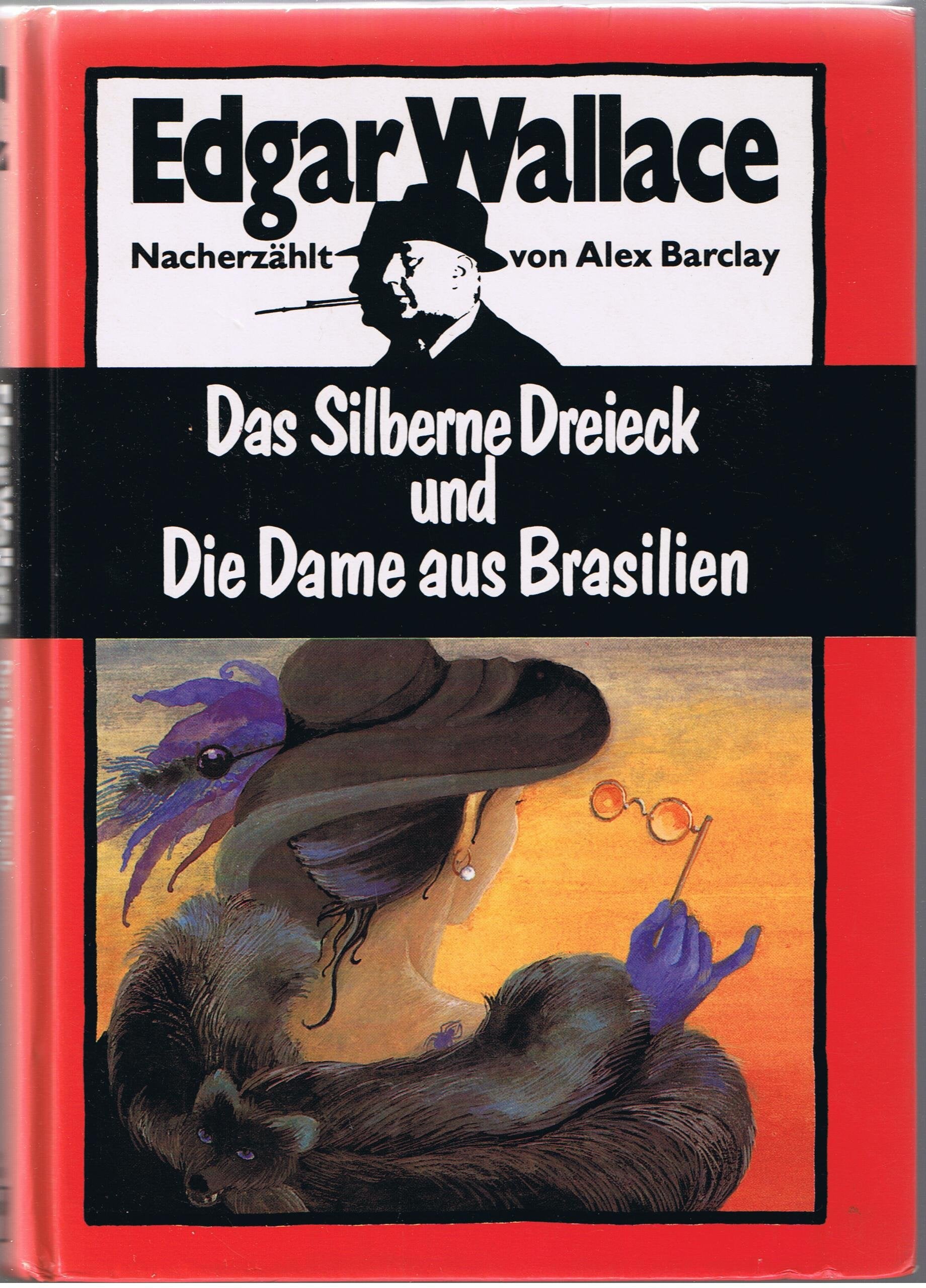 Das Silberne Dreieck / Die Dame aus Brasilien Crime & Thrillers
