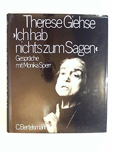 Therese Giehse: Ich hab nichts zum Sagen Books