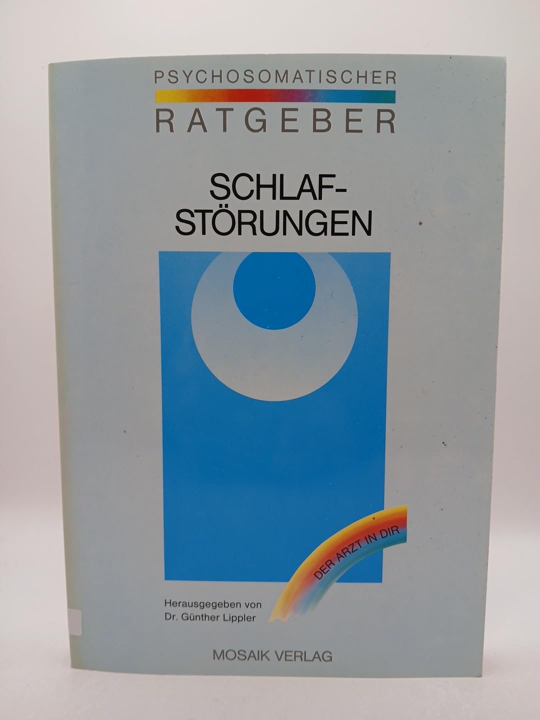 Schlafstörungen. Psychosomatischer Ratgeber Medicine