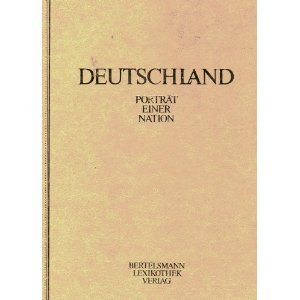 Deutschland : Porträt einer Nation - Band 9 - Berlin, Brandenburg, Mecklenburg-Vorpommern, Sachsen, Sachsen-Anhalt, Thüringen Reference Books
