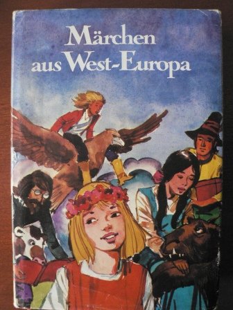 Märchen aus West-Europa. Bunte Welt der Märchen Books