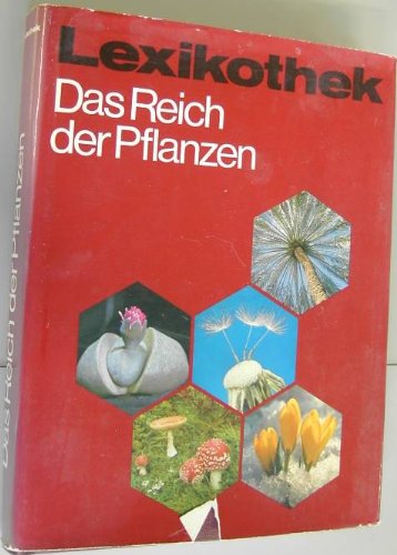 Das Reich der Pflanzen. (7. Themabd.) Leisure, Home & Garden