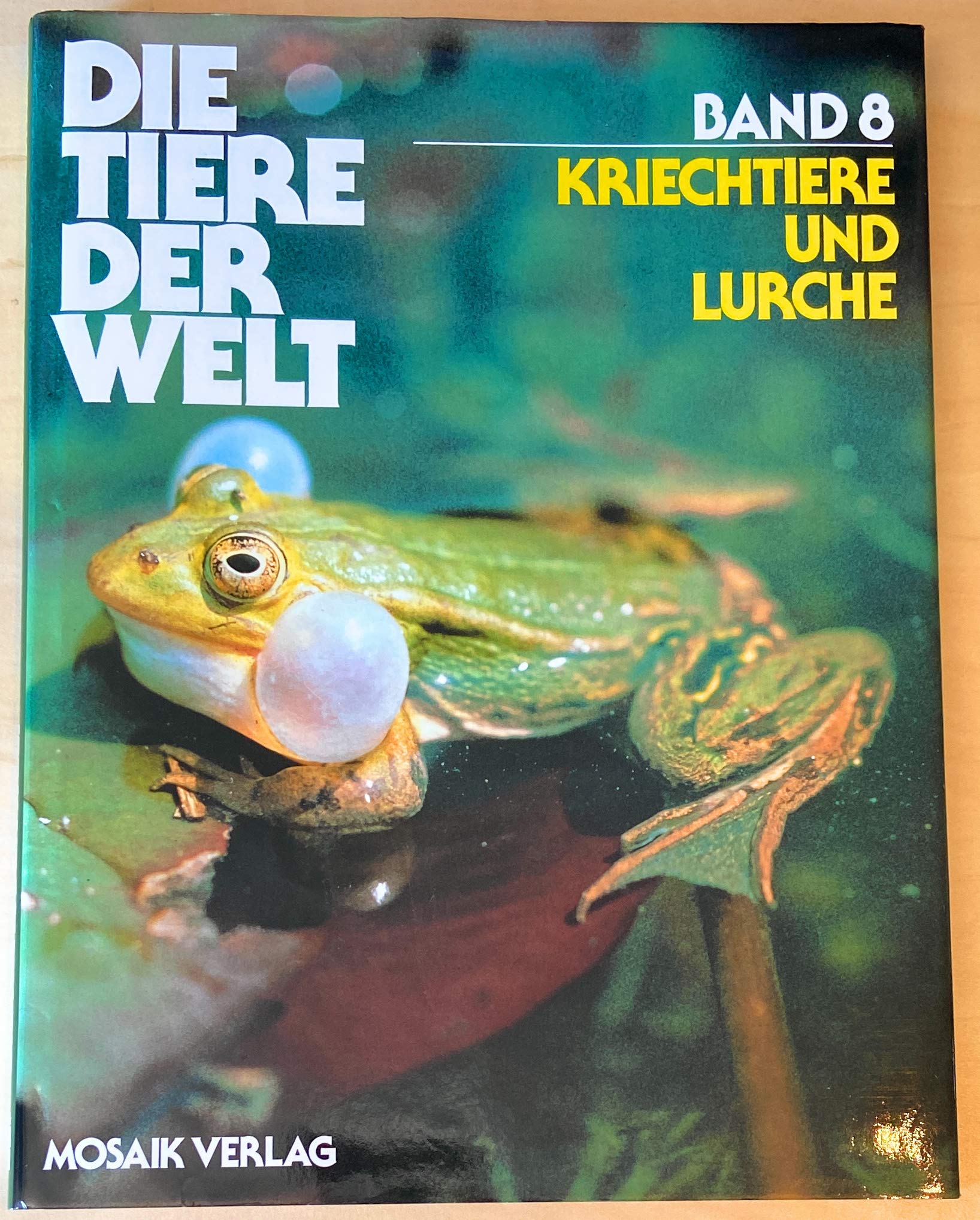 Kriechtiere und Lurche (Die Welt der Tiere Band 8) Books