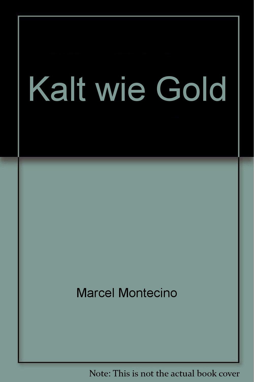Product Image: Kalt wie Gold: Roman