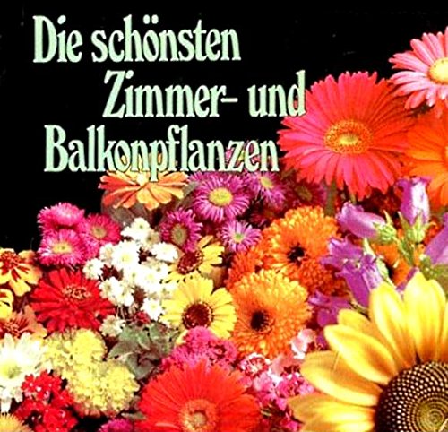 Die schönsten Zimmer- und Balkonpflanzen Books
