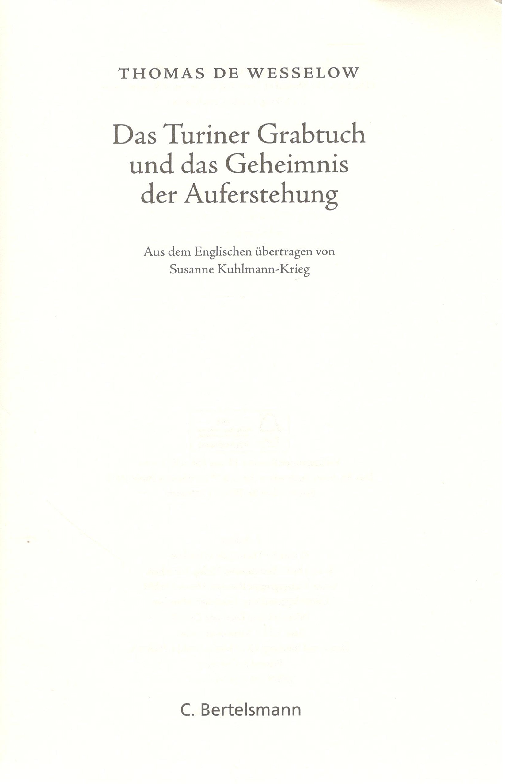 Das Turiner Grabtuch und das Geheimnis der Auferstehung Philosophy